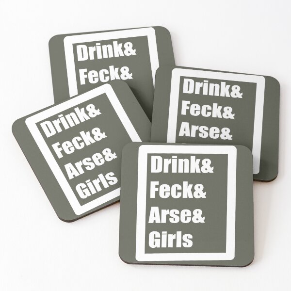 Item preview, Drink Feck Arse Girls designed and sold by HaydenTodd2.