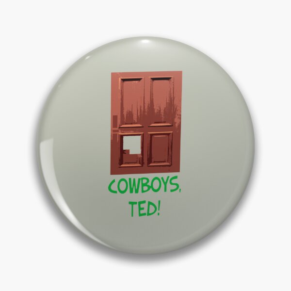 Item preview, Cowboys, Ted!   designed and sold by HaydenTodd2.