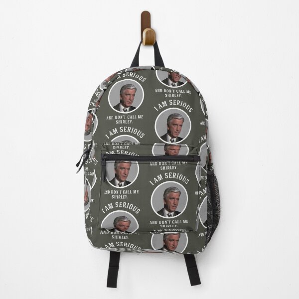 Item preview, I am serious, and don_x27_t call me Shirley. designed and sold by HaydenTodd2.