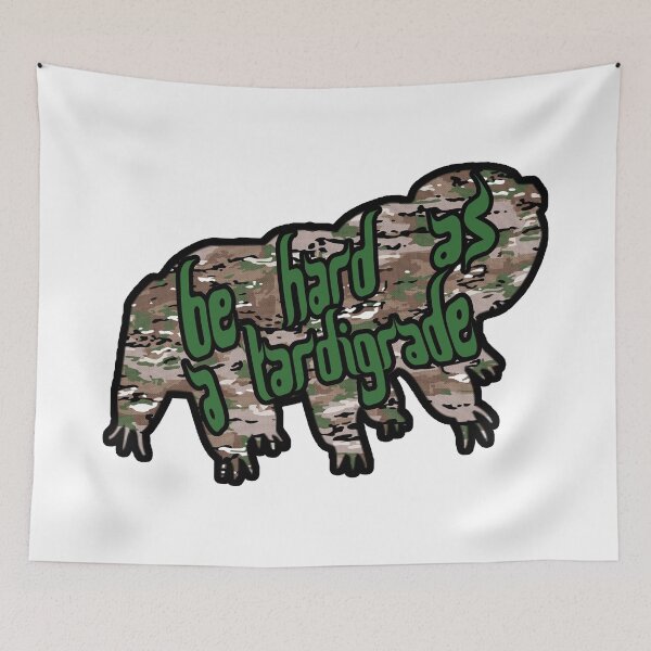 Item preview, Be hard as a Tardigrade designed and sold by djomla88.