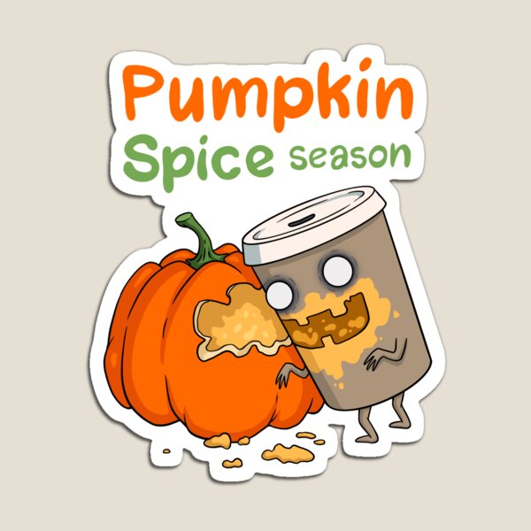 Pumpkin Spice season Magnet