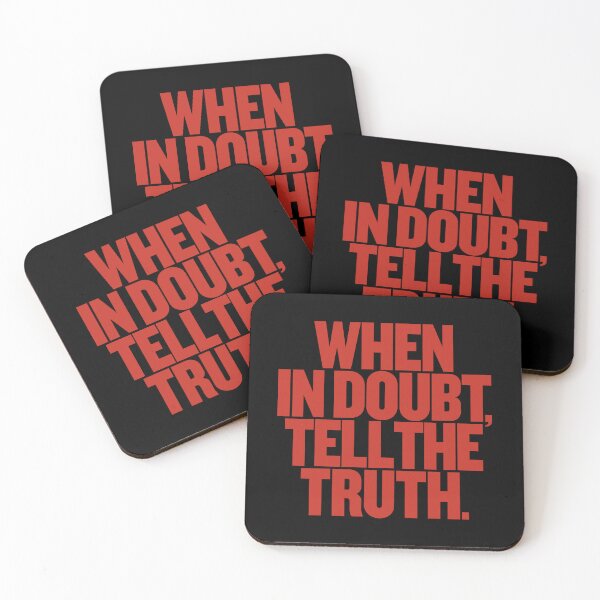 Item preview, When in doubt, tell the truth. #2 v.2 designed and sold by x1brett.