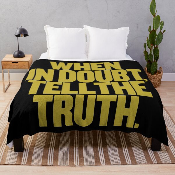 Item preview, When in doubt, tell the truth. #2 v.4 designed and sold by x1brett.