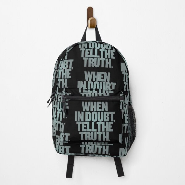 Item preview, When in doubt, tell the truth. #2 v.5 designed and sold by x1brett.