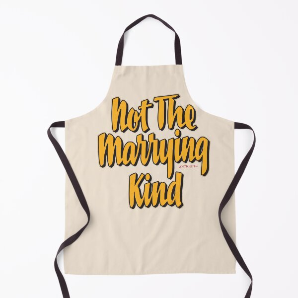 Item preview, NOT THE MARRYING KIND designed and sold by ANTIQUITees.