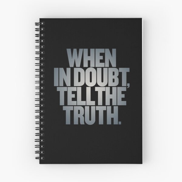 Item preview, When in doubt, tell the truth. #2 v.7 designed and sold by x1brett.