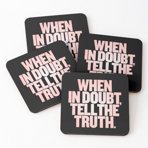 Item preview, When in doubt, tell the truth. #2 v.8 designed and sold by x1brett.
