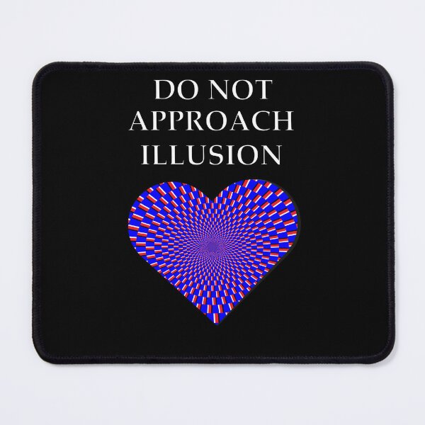 Item preview, Do not approach illusion heart (optical illusions) designed and sold by psycoHTG.