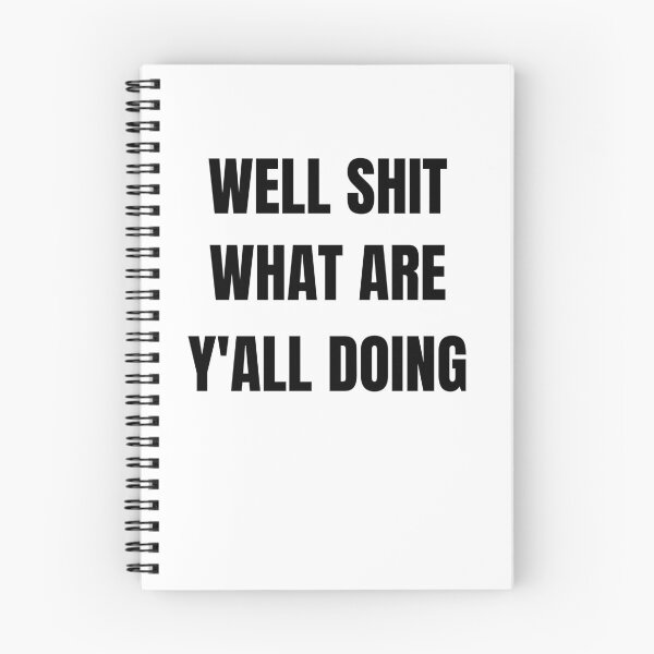 Item preview, Well Shit What Are Y'all Doing, Leslie Jordan Quotes designed and sold by Emotionsy.