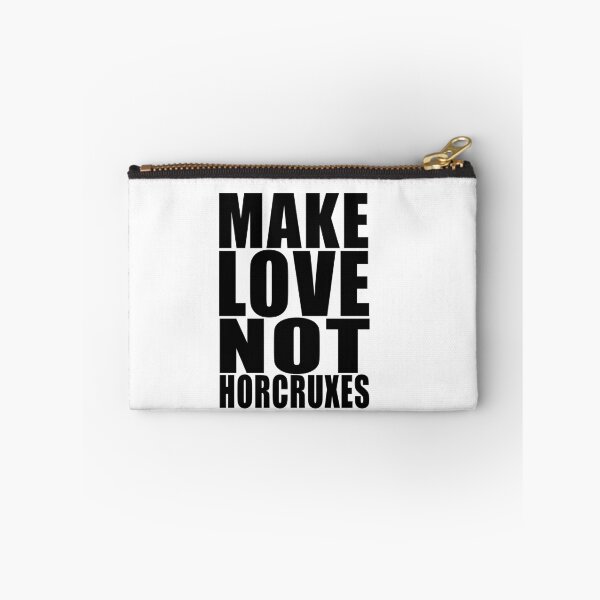 Item preview, Make Love not Horcruxes designed and sold by amzyydoodles.