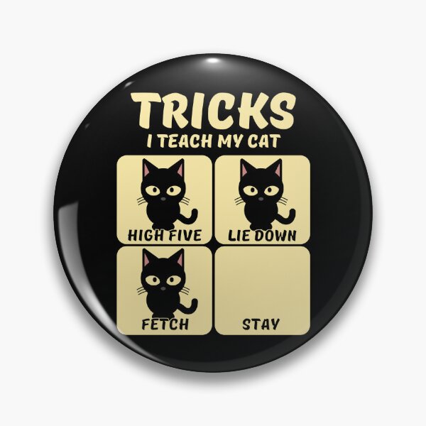 Item preview, Tricks I Teach My Cat - Funny Cat designed and sold by Rev-Style.