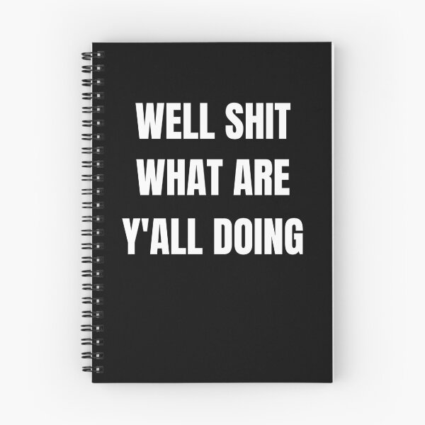 Item preview, Well Shit What Are Y'all Doing, Leslie Jordan Quotes designed and sold by Emotionsy.