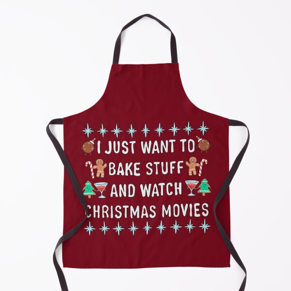 Item preview, I Just Want To Bake Stuff And Watch Christmas Movies designed and sold by ComicadaArt.