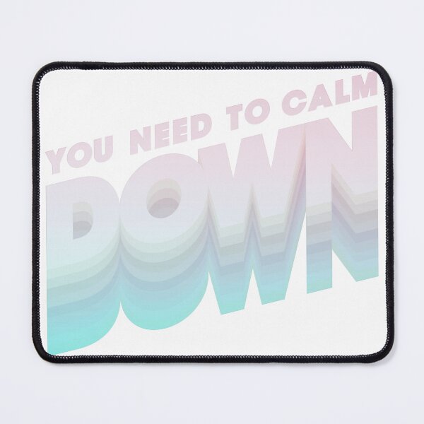 Item preview, You Need To Calm Down designed and sold by swiftstyle.