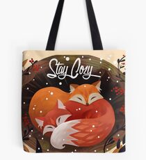Bleiben Sie gemütlich Tote Bag