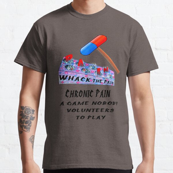Whack the Pain Classic T-Shirt