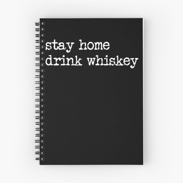 Item preview, Stay Home Drink Whiskey Funny Whiskey Lover Whiskey Gear designed and sold by DynamicDesign.