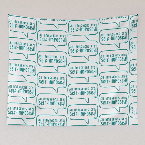 Item preview, All limitations are self-imposed. designed and sold by TarDuck.