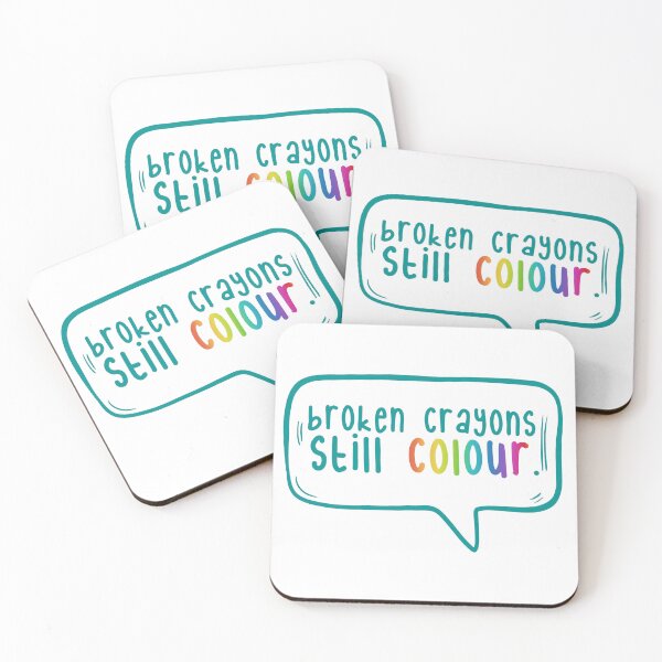 Item preview, Broken crayons still colour.  designed and sold by TarDuck.