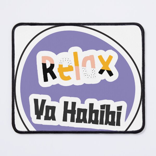 Item preview, Relax Ya habibi designed and sold by Five Fingers.