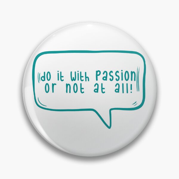 Item preview, Do it with passion or not at all. designed and sold by TarDuck.
