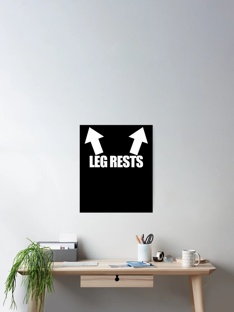 Thumbnail 2 of 3, Poster, Leg Rests Funny Adult Inappropriate Humor Men's Leg Rests Gear designed and sold by DynamicDesign.