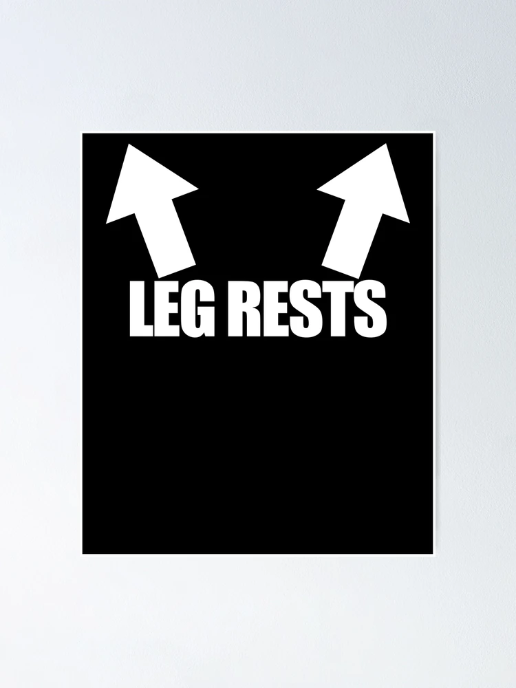 Thumbnail 1 of 3, Poster, Leg Rests Funny Adult Inappropriate Humor Men's Leg Rests Gear designed and sold by DynamicDesign.