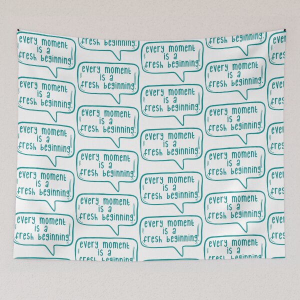 Item preview, Every moment is a fresh beginning. designed and sold by TarDuck.