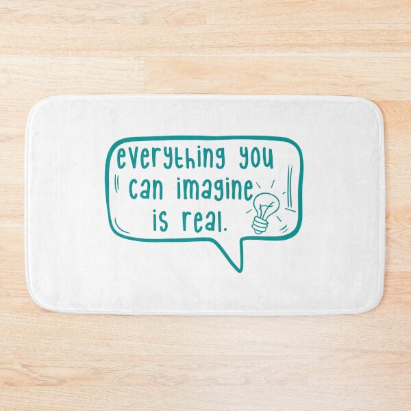 Item preview, Everything you can imagine is real. designed and sold by TarDuck.