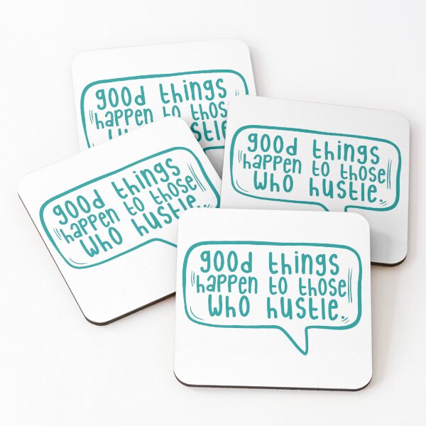 Item preview, Good things happen to those who hustle. designed and sold by TarDuck.