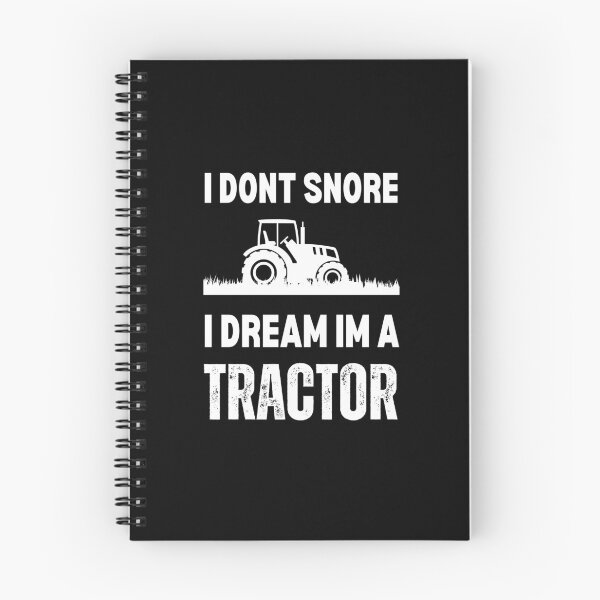 Item preview, I Don't Snore I Dream I'm A Tractor Funny Gift designed and sold by Mehdi Art.