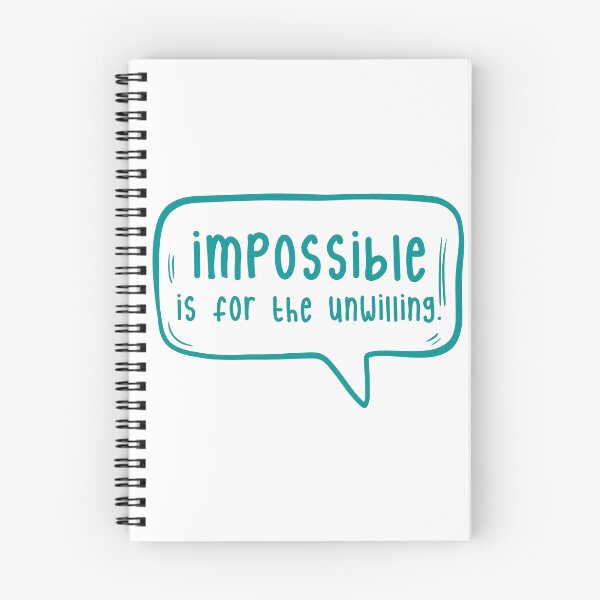Item preview, Impossible is for the unwilling. designed and sold by TarDuck.