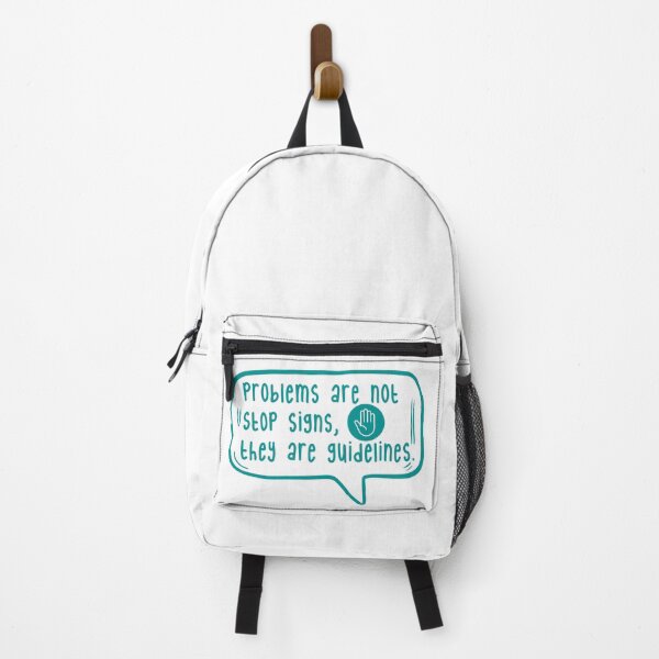 Item preview, Problems are not stop signs, they are guidelines. designed and sold by TarDuck.