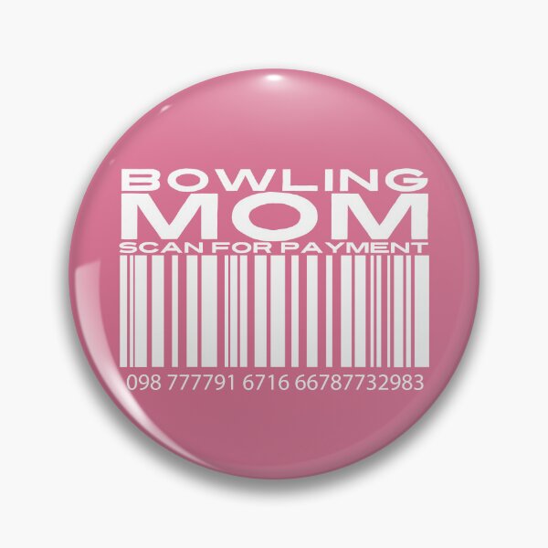 Item preview, Bowling Mom Scan For Payment | Bowling Mom | Bowling Sport (Black Lettering Available) designed and sold by Wavecrest Wearables.