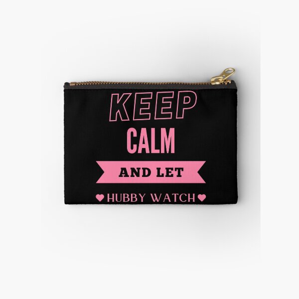 Item preview, Keep Calm and Let Hubby Watch - PK designed and sold by RichieRoser.