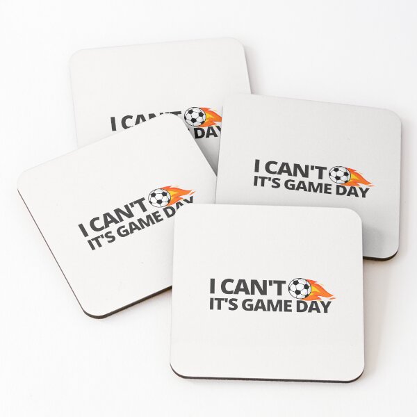Item preview, I'CANT IT'S GAME DAY — Simple Soccer Quote designed and sold by CROWNLIGHT.