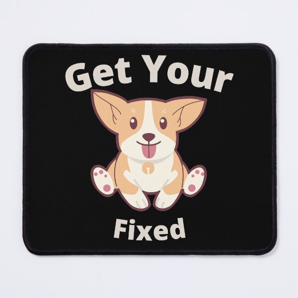 Item preview, get your dog fixed T-shirt designed and sold by Swobodzio.
