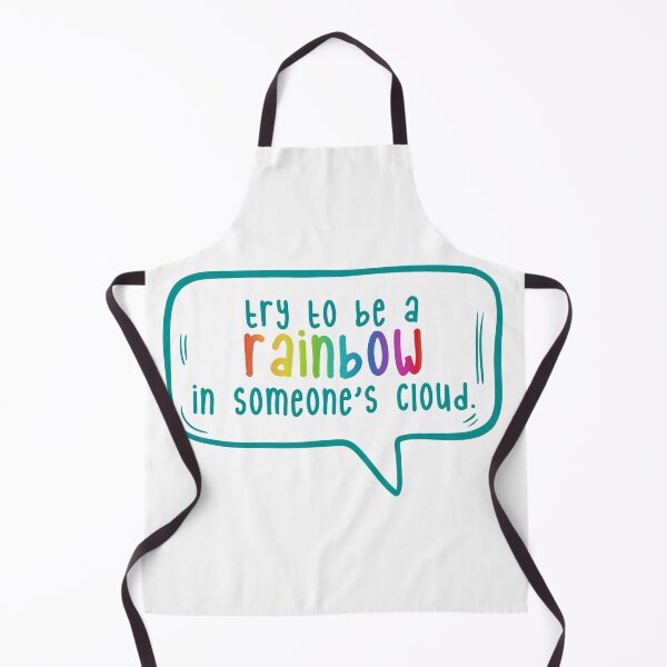 Item preview, Try to be a rainbow in someone’s cloud. designed and sold by TarDuck.