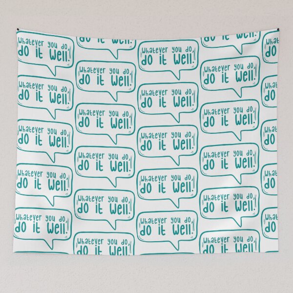 Item preview, Whatever you do, do it well. designed and sold by TarDuck.