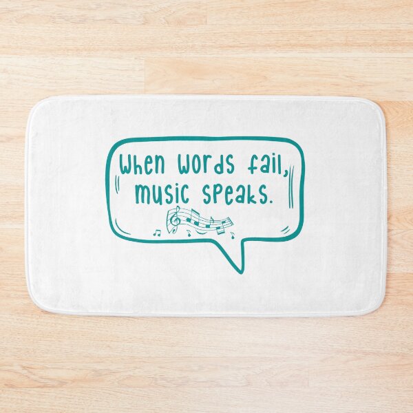 Item preview, When words fail, music speaks. designed and sold by TarDuck.