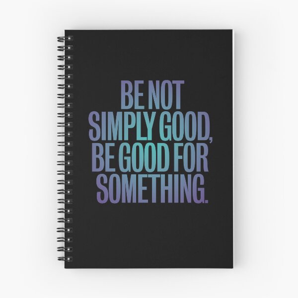 Item preview, Be not simply good, be good for something #2 v.2 designed and sold by x1brett.