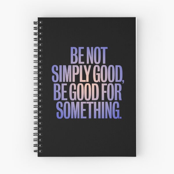 Item preview, Be not simply good, be good for something #2 v.3 designed and sold by x1brett.