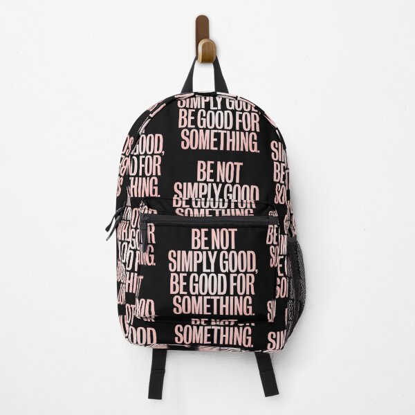 Item preview, Be not simply good, be good for something #2 v.4 designed and sold by x1brett.