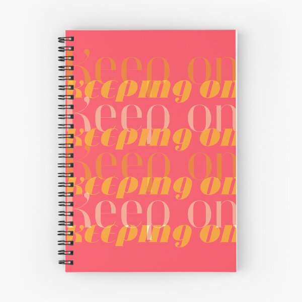 Item preview, KEEP ON KEEPING ON ! designed and sold by anico-art.
