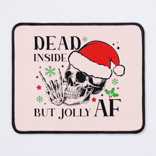 Item preview, Dead Inside But Jolly Af designed and sold by FirnandArt.