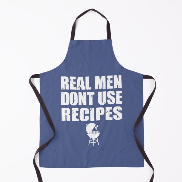 Item preview, Real Men Don't Use Recipes designed and sold by goodtogotees.
