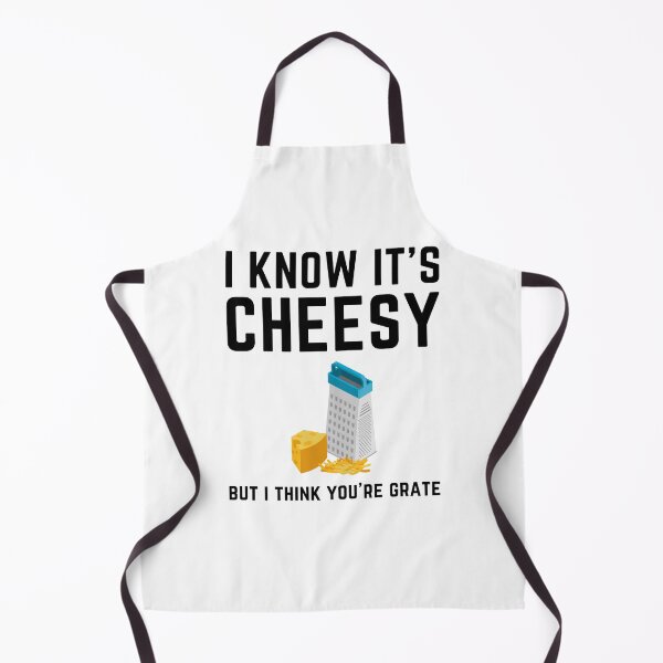 Item preview, I Know It's Cheesy But I Think You're Grate designed and sold by Mehdi Art.