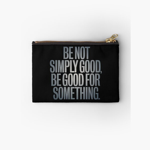Item preview, Be not simply good, be good for something #2 v.6 designed and sold by x1brett.