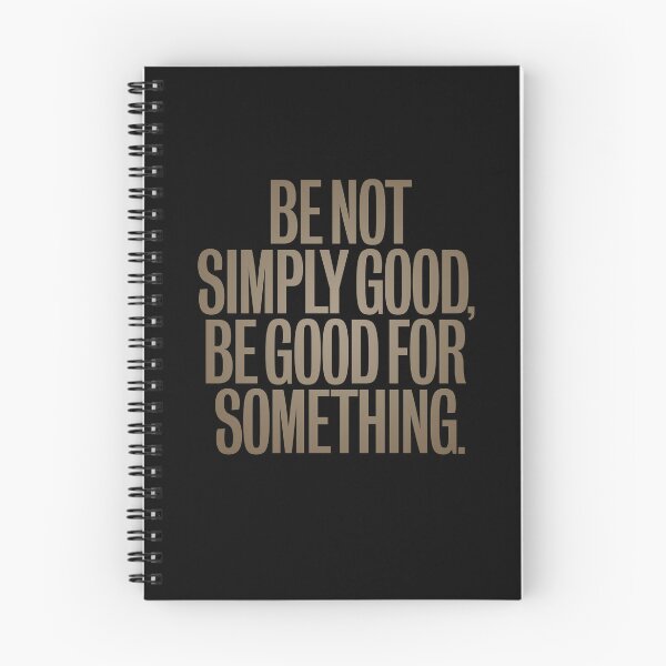 Item preview, Be not simply good, be good for something #2 v.7 designed and sold by x1brett.