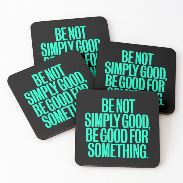 Item preview, Be not simply good, be good for something #2 v.8 designed and sold by x1brett.